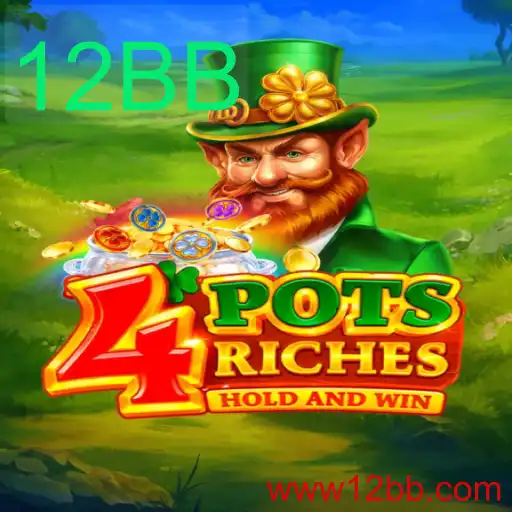 Explorando o Fascinante Mundo de 4potsriches e o Conceito Estratégico de 12BB